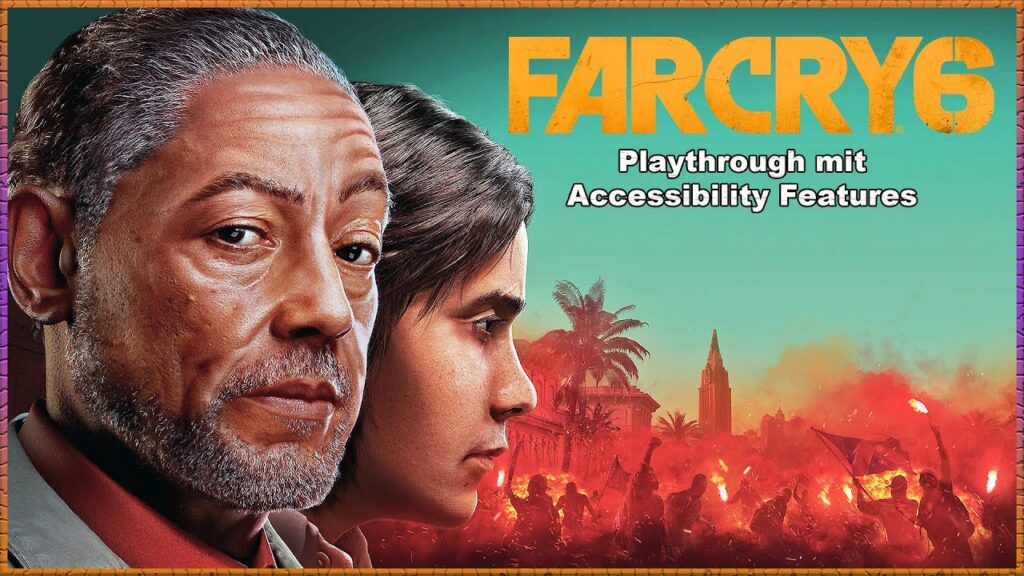 Far Cry 6: Kampf um die Freiheit – Playthrough mit Accessibility Features